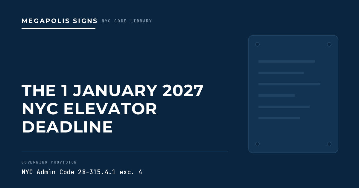 The 1 January 2027 NYC elevator deadline, NYC Admin Code 28-315.4.1 exception 4, single plunger brakes