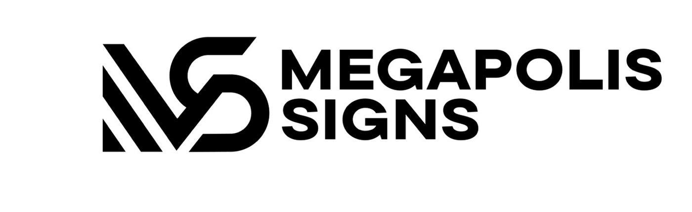 Megapolis Signs