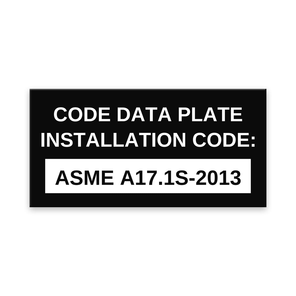 Code Data Plate - ASME A17.1S-2013 supplement